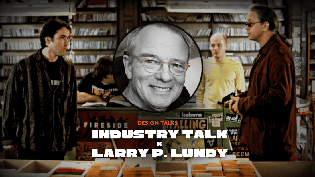 Industry Conversation with Art Director Larry P. Lundy | Design Talks